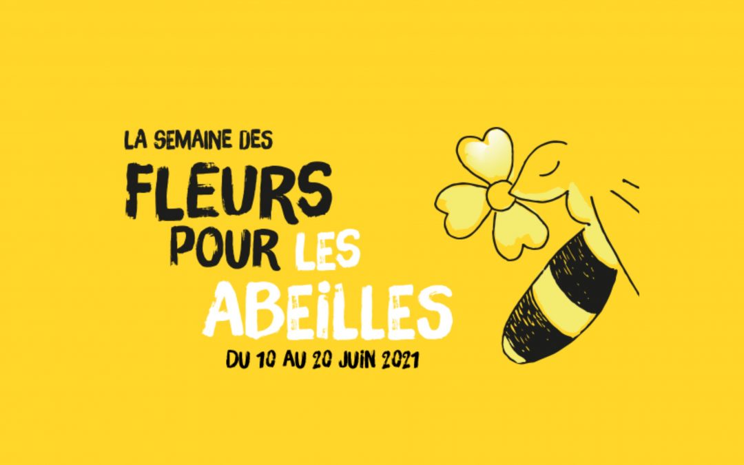 DES FLEURS POUR LES ABEILLES